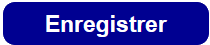 Bouton « Enregistrer »