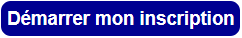 Bouton « Démarrer mon inscription »