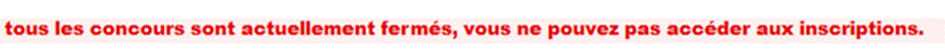 Message indiquant que tous les concours sont actuellement fermés